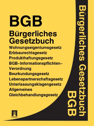 Bürgerliches Gesetzbuch - BGB (Deutschland) (German Edition) eBook : Deutsch Gesetzgebung ...